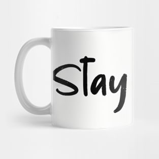 Stay Toxic Mug